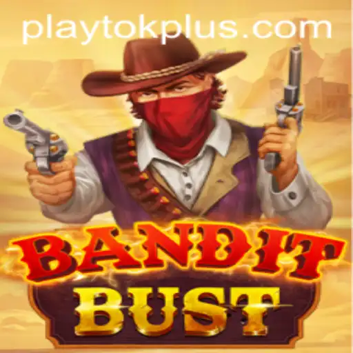 BanditBust: Dive into the Exciting World of Play Tok Games