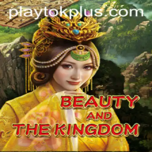 Discover the Enchanting World of BeautyAndTheKingdom and the Trend of Play Tok