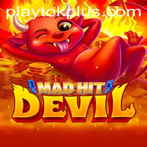 Explore the Thrills of MadHitDevil: A Strategic Fusion with Play Tok